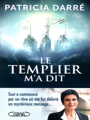 cover image of Le Templier m'a dit